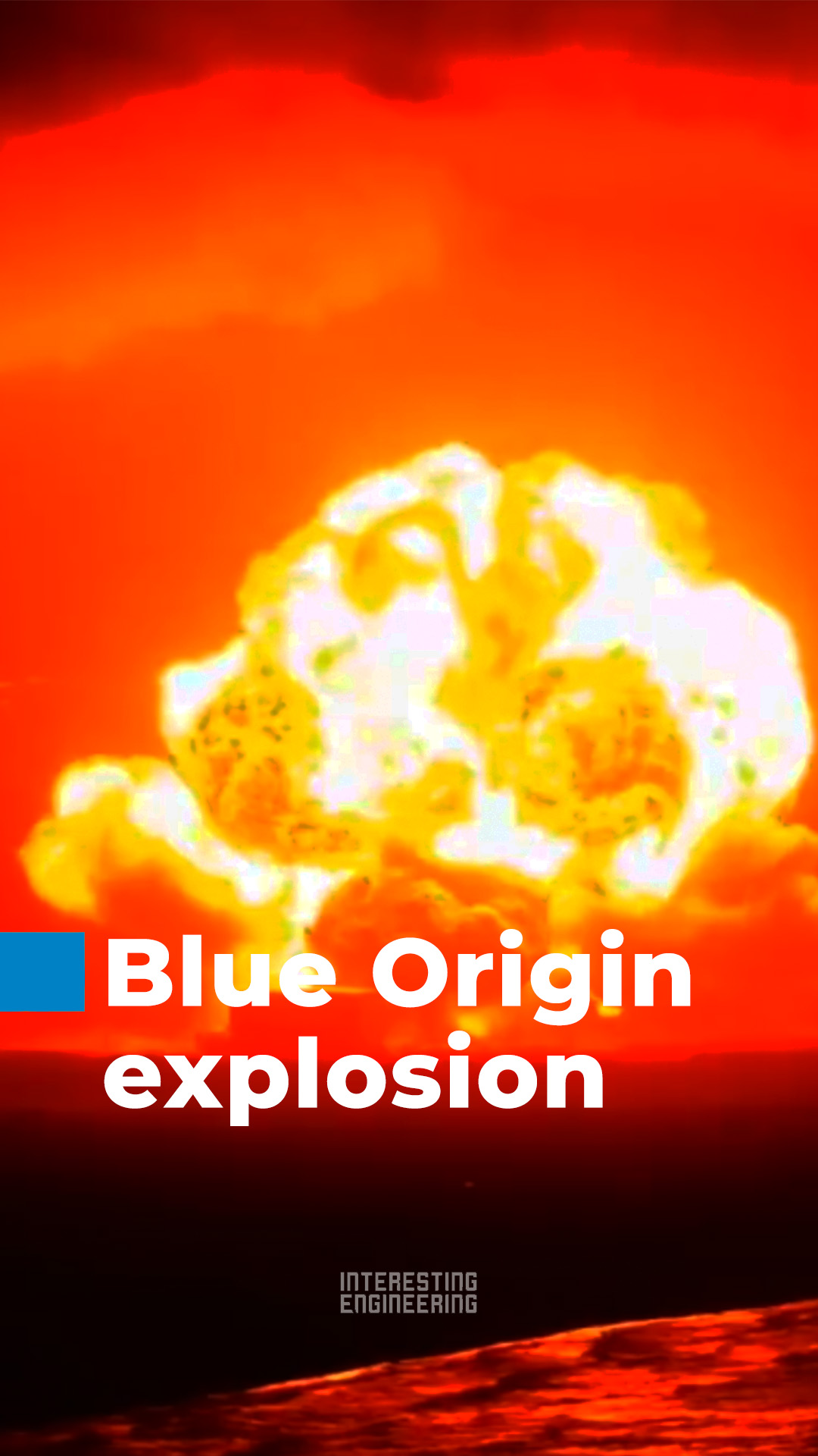 Blue Origin’s New Glenn Rocket Explodes — 5 Things You Need to Know